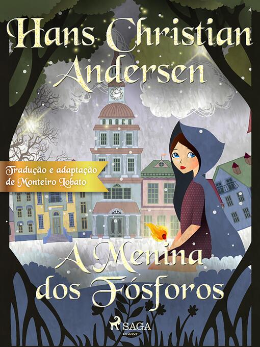 Title details for A Menina dos Fósforos by H.C. Andersen - Available